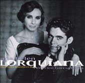 Lorquiana: Canciones Populares de Federico G Lorca