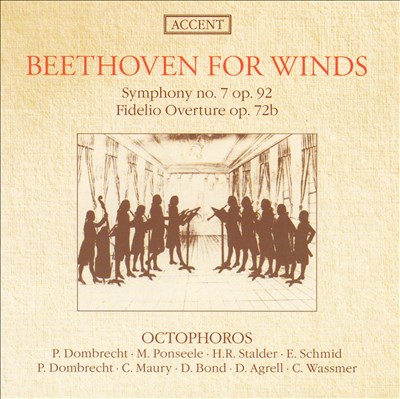 Beethoven for Winds: Symphony No. 7; Fidelio Overture
