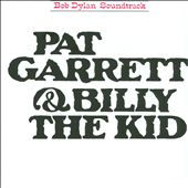 Pat Garrett & Billy the Kid  [Soundtrack]