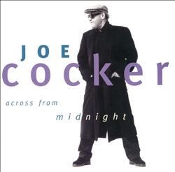 baixar álbum Joe Cocker - Across From Midnight