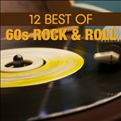 12 Best of 60's Rock 'n' Roll