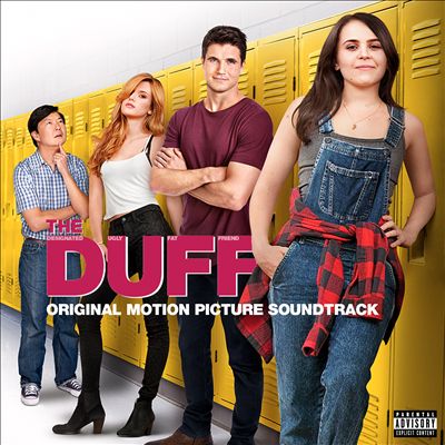 The Duff [Original Motion Picture Soundtrack]