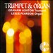 Music For Trumpet And Organ