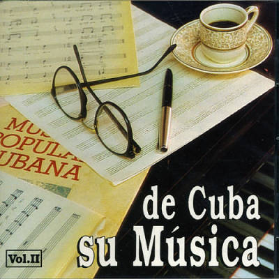 De Cuba: Su Música, Vol. 2