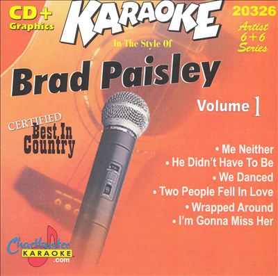 Chartbuster Karaoke: Brad Paisley, Vol. 1