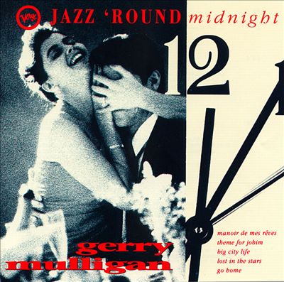 Jazz 'Round Midnight: Gerry Mulligan