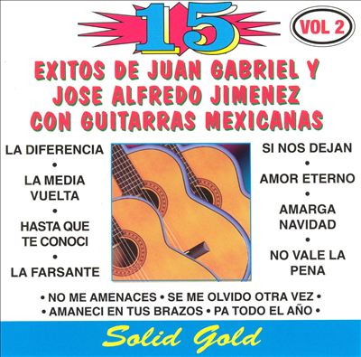 Guitarras Mexicanas, Vol. 2: 15 Grandes Exitos