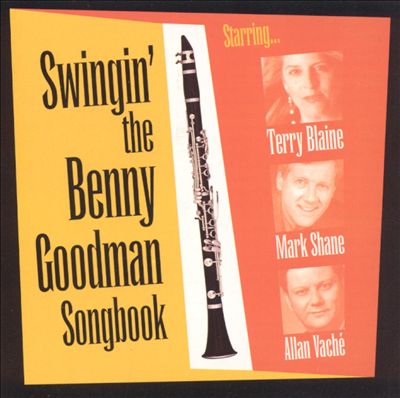 Swingin' the Benny Goodman Songbook