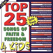 Top 25 Songs of Faith and Freedom for Kids