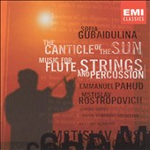Sofia Gubaidulina: The Canticle of the Sun; Music for Flute, Strings & Percussion