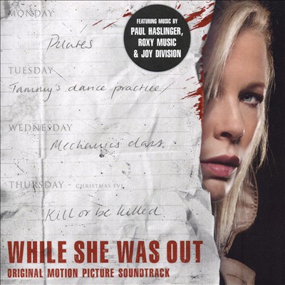 While She Was Out [Original Motion Picture Soundtrack]