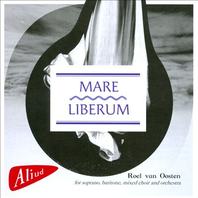 Mare Liberum, for soprano, chorus & orchestra