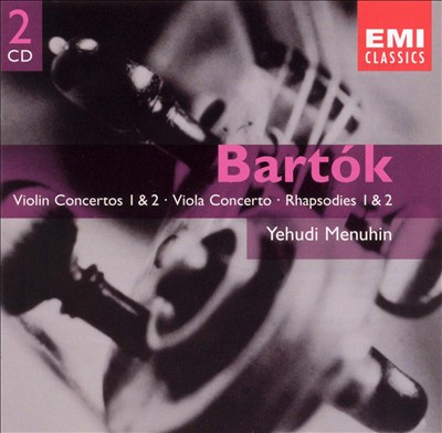 Bartók: Violin Concertos Nos. 1 & 2; Viola Concerto; Rhapsodies Nos. 1 & 2