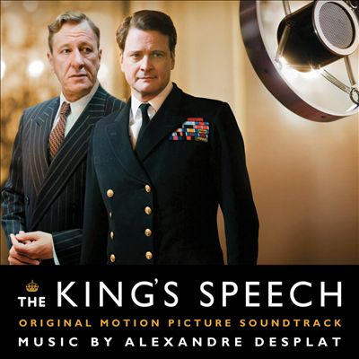 The King's Speech [Original Motion Picture Soundtrack]