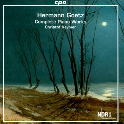 Hermann Goetz: Complete Piano Works