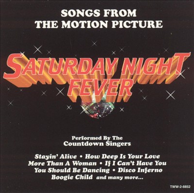 Saturday Night Fever: Songs from the Motion Picture