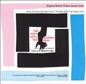 The Man with the Golden Arm [Original Motion Picture Soundtrack]
