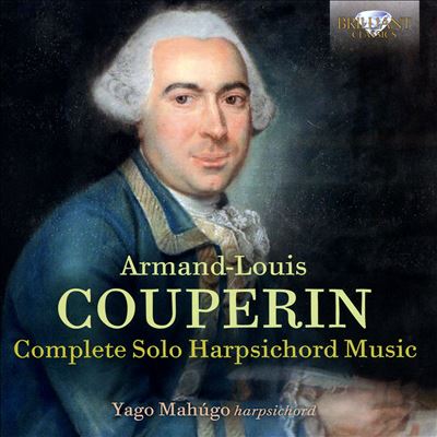 Armand-Louis Couperin: Complete Solo Harpsichord Music