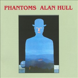 lataa albumi Alan Hull - Phantoms