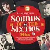 Sounds of the Sixties: The Hits