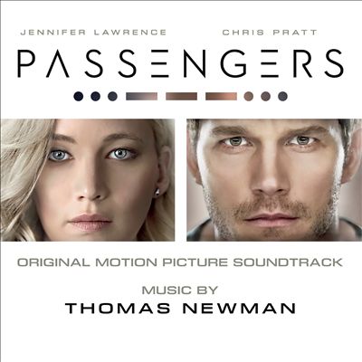 Passengers [Original Motion Picture Soundtrack]