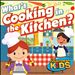What's Cooking in the Kitchen (Songs About Food)