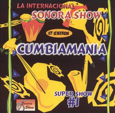 Sonora Show: Cumbiamania