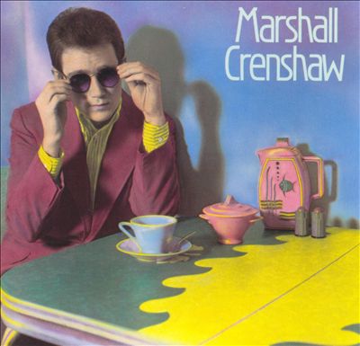 Marshall Crenshaw