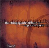 Vervent: The String Quartet to a Perfect Circle