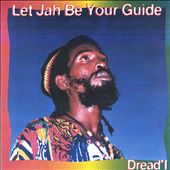 Let Jah Be Your Guide