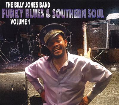 Funky Blues and Southern Soul, Vol. 1