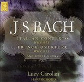 J.S. Bach: Italian Concerto; French Overture
