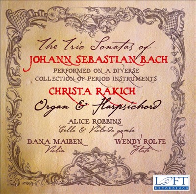 The Trio Sonatas of Johann Sebastian Bach
