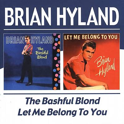 The Bashful Blond/Let Me Belong to You