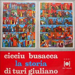 last ned album Cicciu Busacca - La Storia Di Turi Giuliano