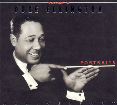 Duke Ellington, Vol. 10: Portraits