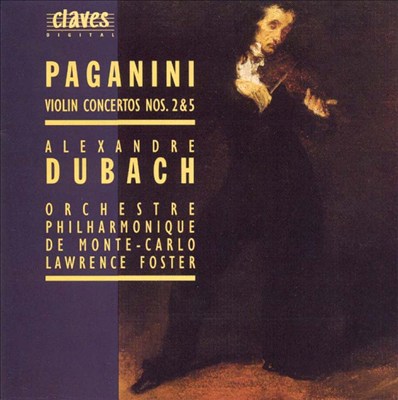 Paganini: Violin Concertos Nos. 2 & 5