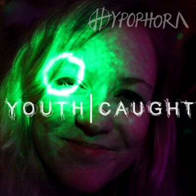 Youth/Caught