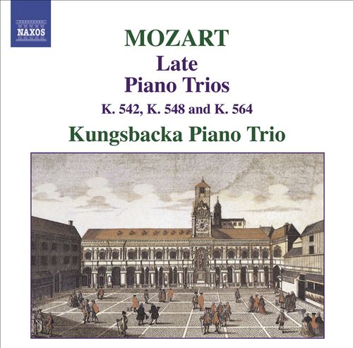 Mozart: Late Piano Trios K.542, k.548 and K.564
