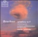 Bruckner: Symphony No. 4; Overture in G minor