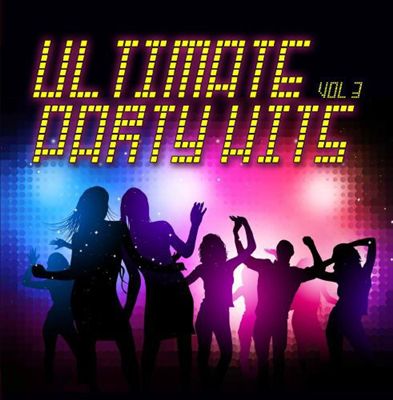 Ultimate Party Hits, Vol. 3