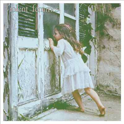 Violent Femmes [40th Anniversary Deluxe Edition]
