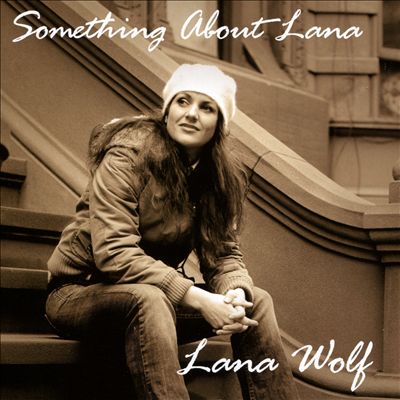 Something About Lana