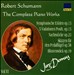 Schumann: Complete Piano Works, Vol. 6