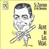 Si Zentner & His Orchestra, Alive in Las Vegas