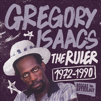 Reggae Anthology: Gregory Isaacs-The Ruler [1972-1990]
