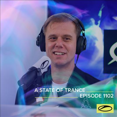 A State of Trance, Episode 1102