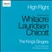 High Flight: Choral Music by Whitacre, Lauridsen, Chilcott