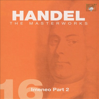 Handel: Imeneo Part 2