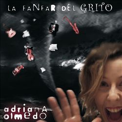 descargar álbum Adriana Olmedo - La Fanfar Del Grito